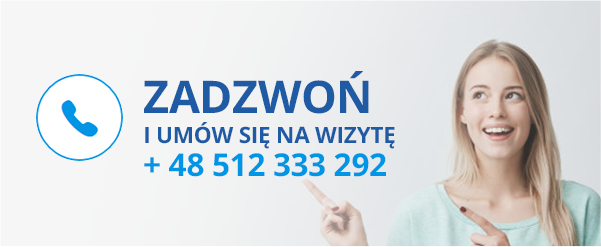 Zadzwoń i umów się na wizytę